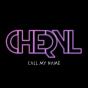 CHERYL CALL MY NAME COVER