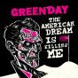 green day the american dream is killing me single artwork