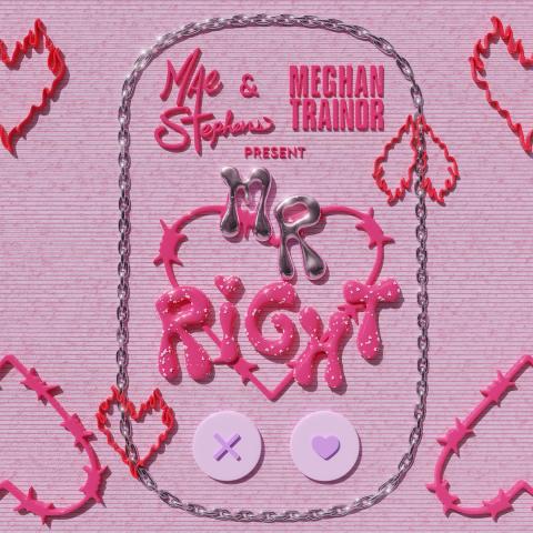 Mae Stephens and Meghan Trainor Mr Right artwork