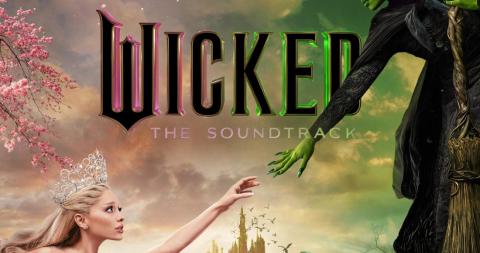 Wicked Soundtrack songs tracklist release date cinema when