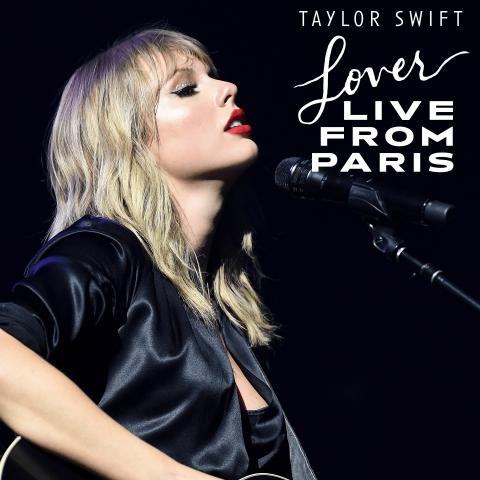 Taylor Swift Lover Live From Paris