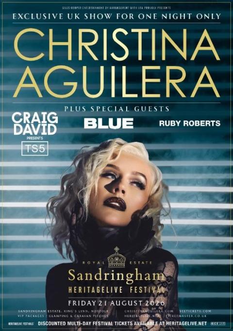 chritstina aguilera sandringham tickets when dates